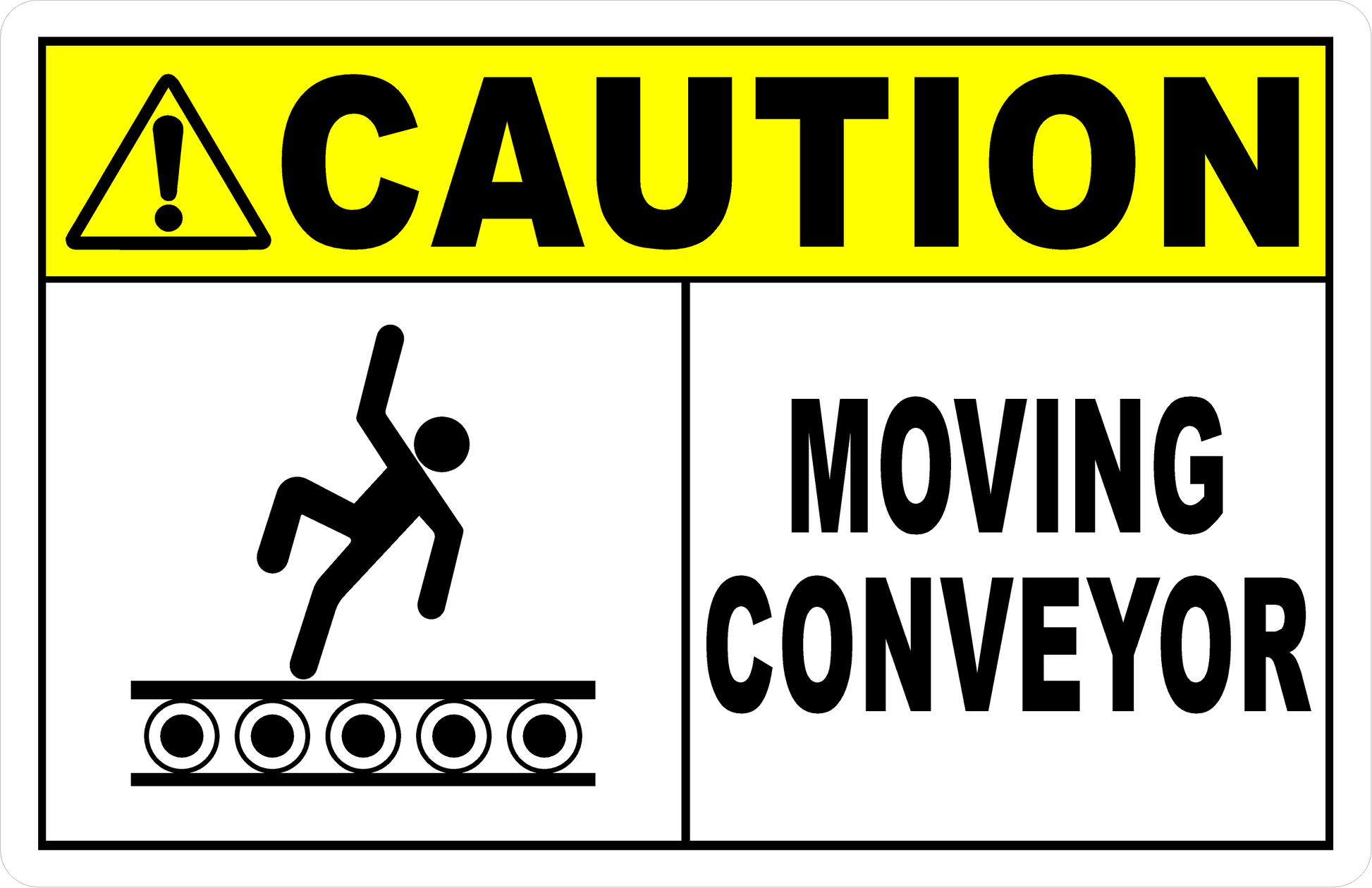 Caution Moving Conveyor Sign