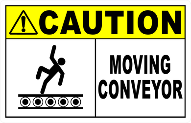 Caution Moving Conveyor Sign