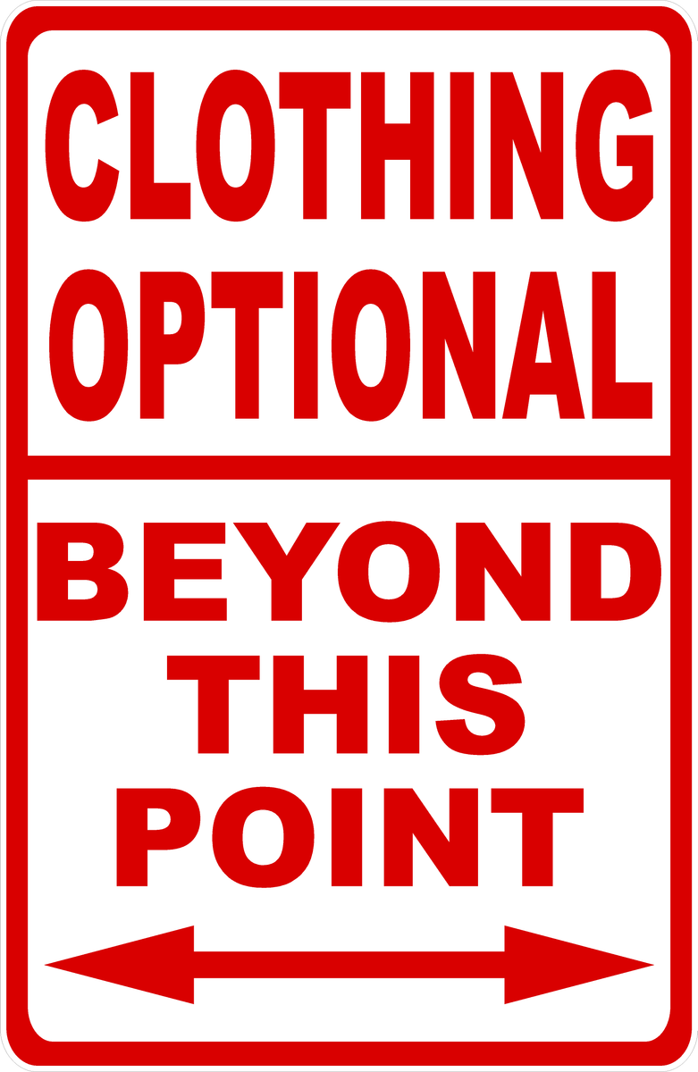 Clothing Optional Beyond This Point Sign – Signs by SalaGraphics