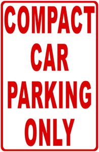 Compact Car Parking Sign with Optional Directional Arrow