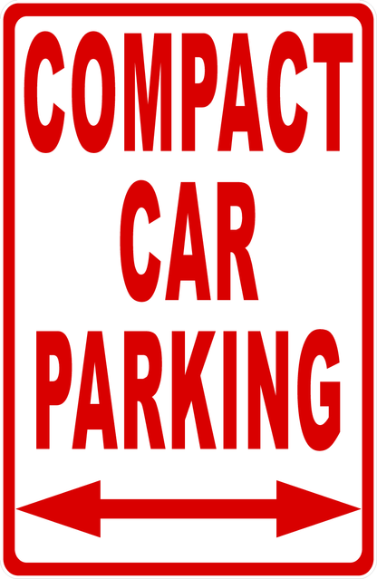 Compact Car Parking Only Sign