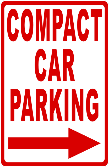 Compact Car Parking Only Sign