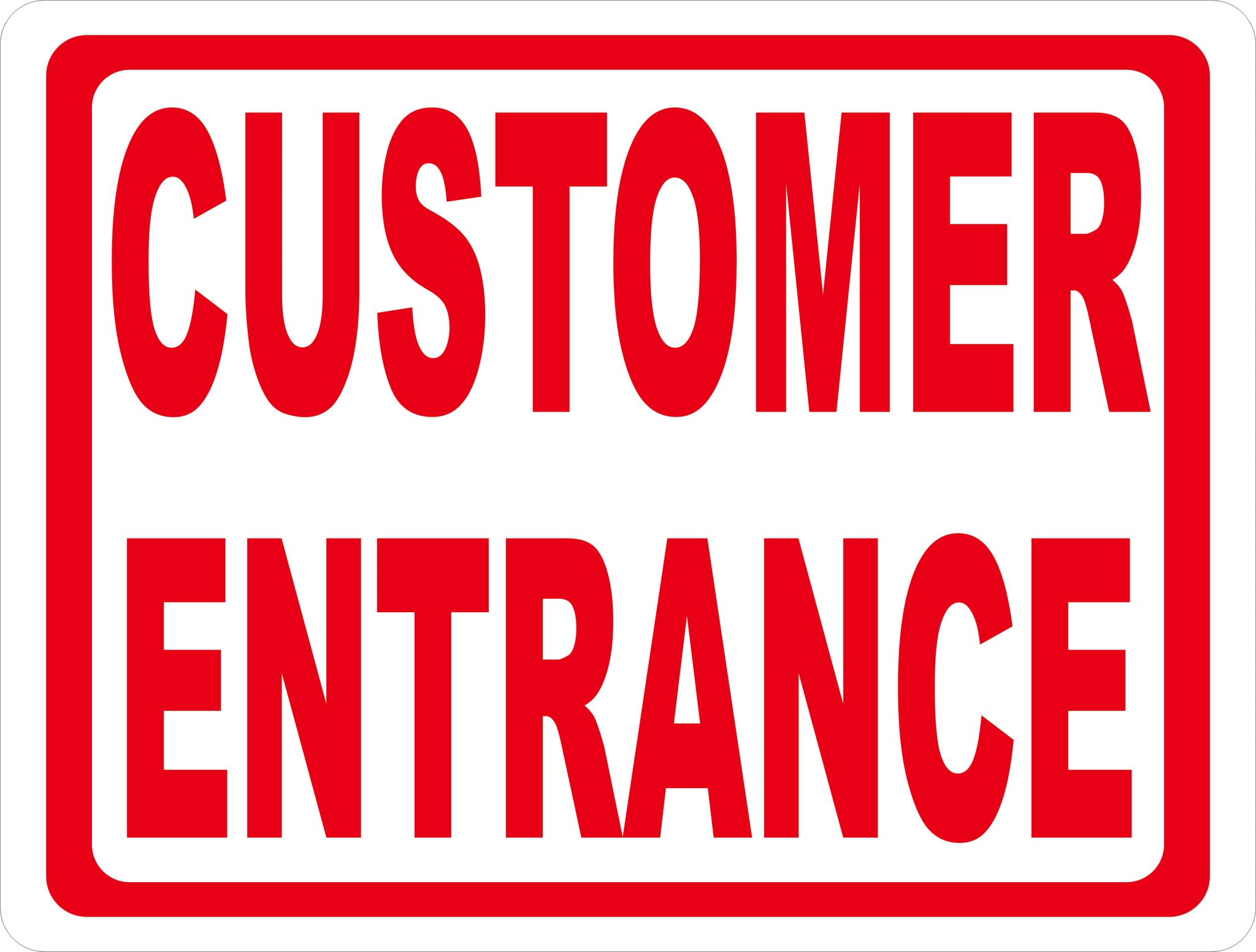 Customer Entrance Sign with Optional Arrow – Signs by SalaGraphics