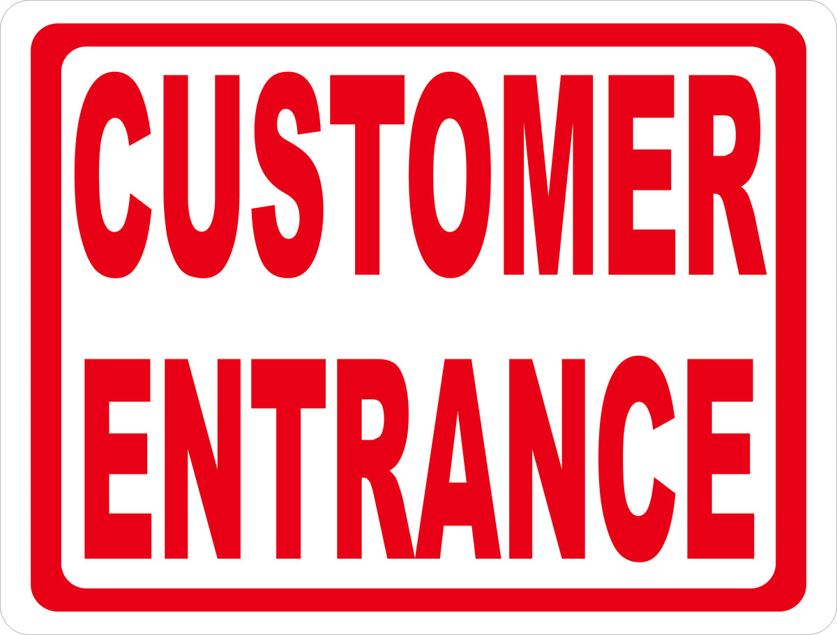 Customer Entrance Sign with Optional Arrow – Signs by SalaGraphics