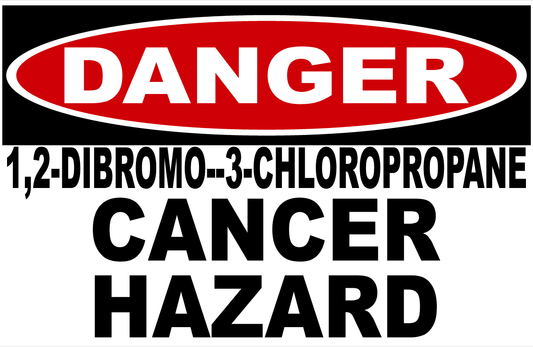 Danger Dibromo and Chloropropane Cancer Hazard Decal