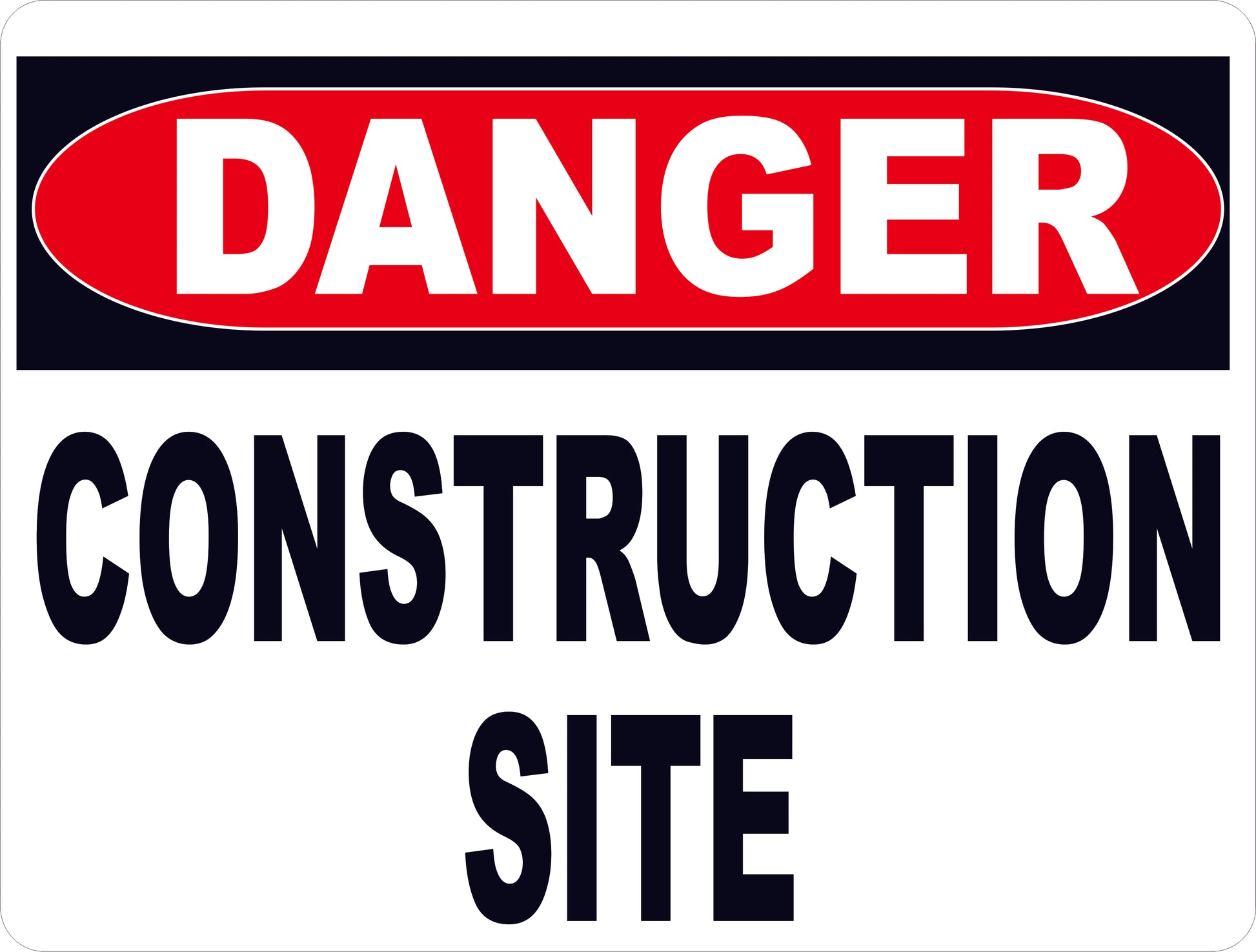 Danger Construction Site Sign