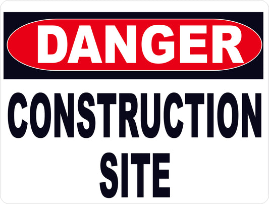 Danger Construction Site Sign