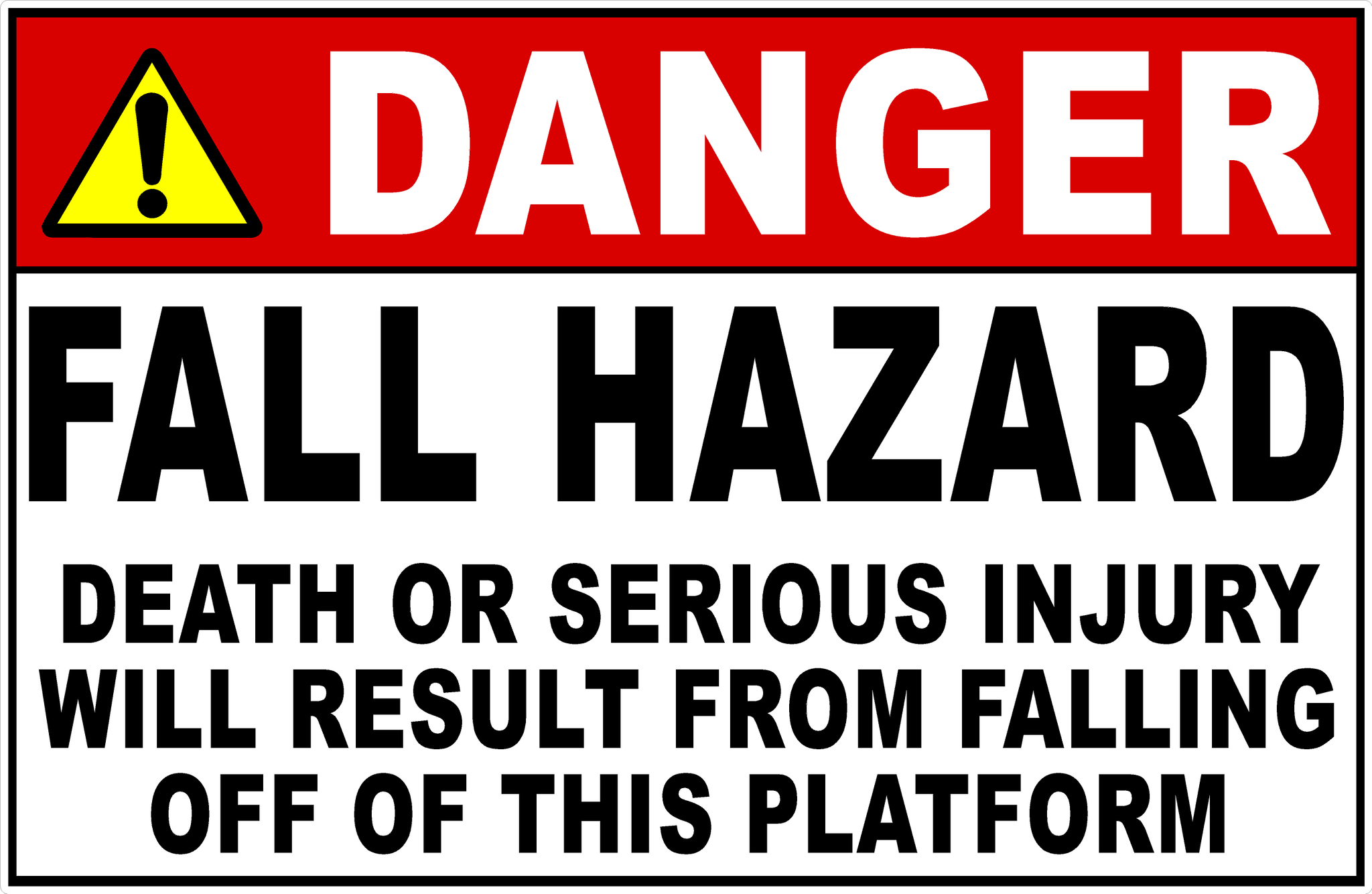 Example Image For Fall Hazard Danger Fall Hazard Sign – Signs by SalaGraphics