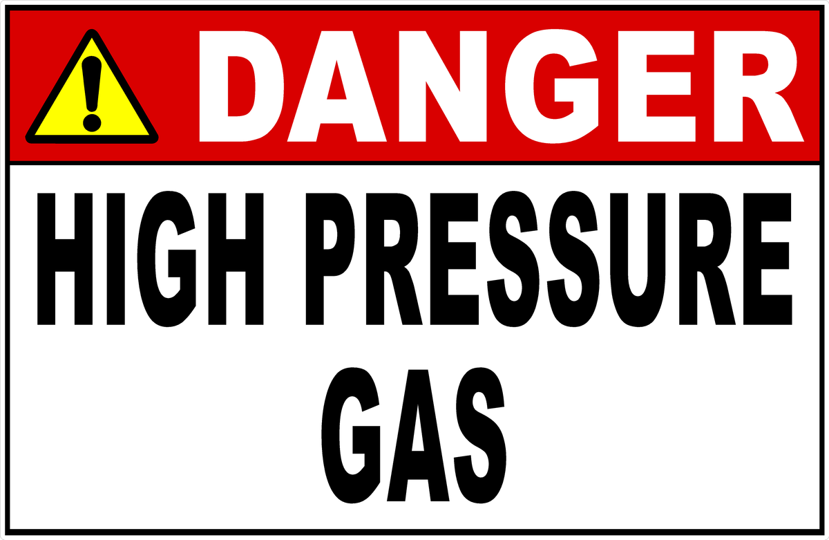 Danger High Pressure Gas Sign – Signs by SalaGraphics