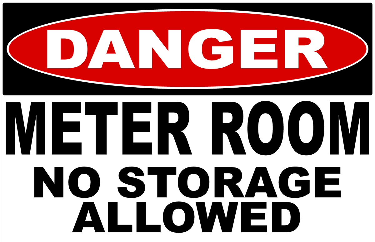 Danger Meter Room No Storage Allowed Sign – Signs by SalaGraphics