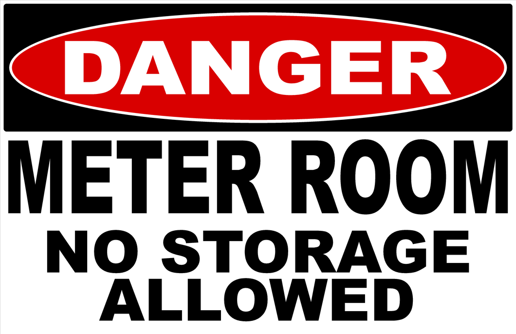 Danger Meter Room No Storage Allowed Sign