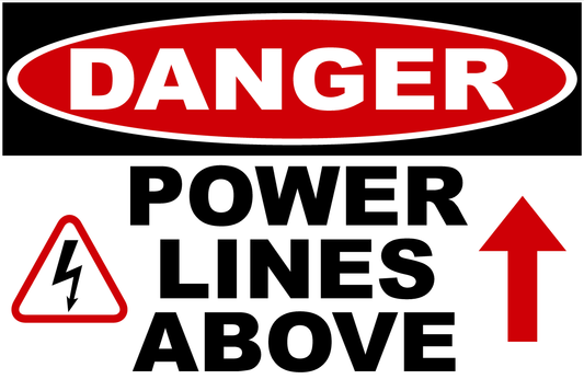 Danger Power Lines Above Decal