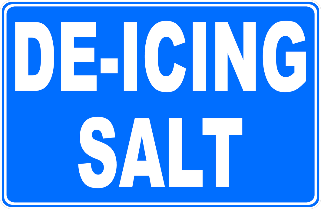 De-Icing Salt Sign