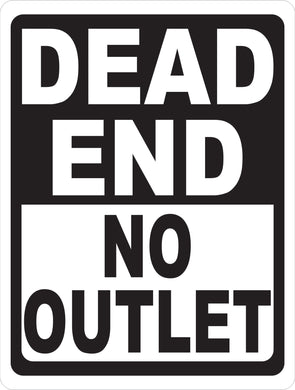 Dead End No Outlet Sign