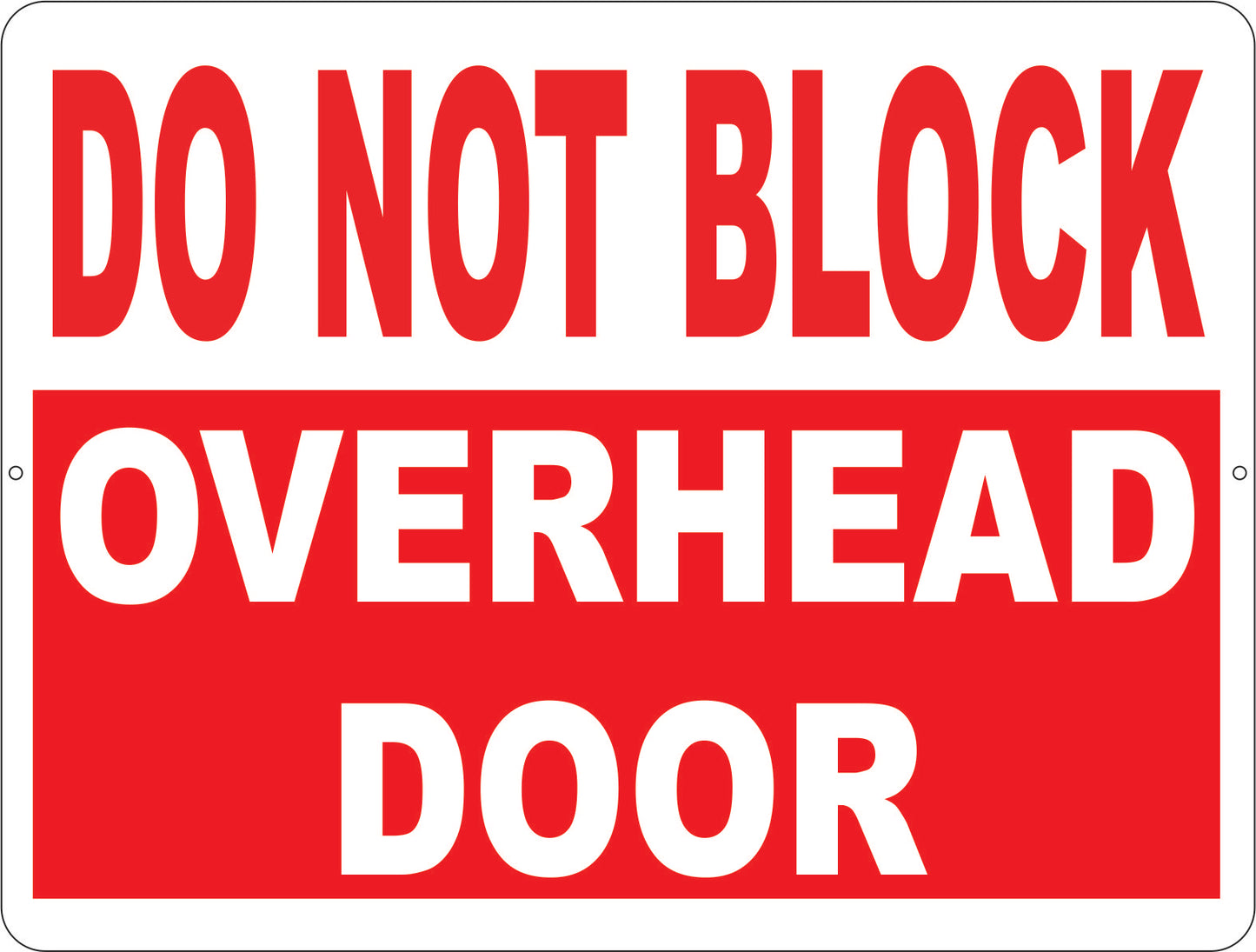 Do Not Block Overhead Door Decal 