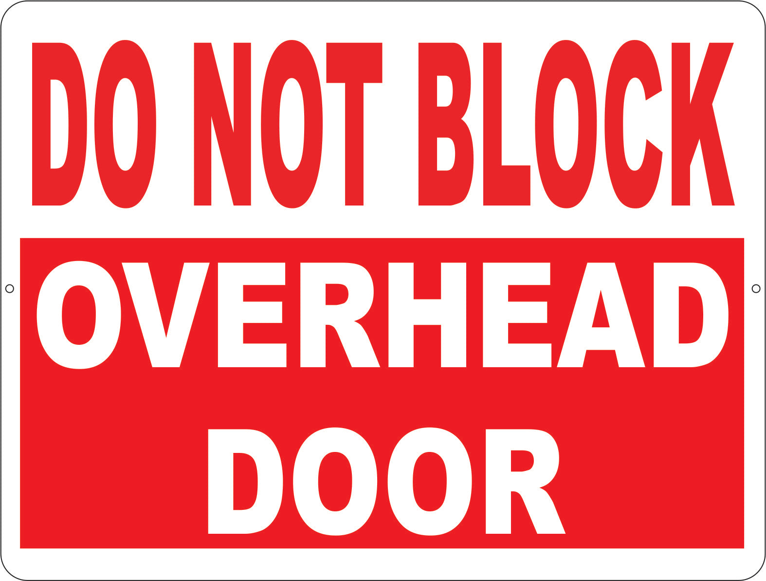 Do Not Block Overhead Door Decal 