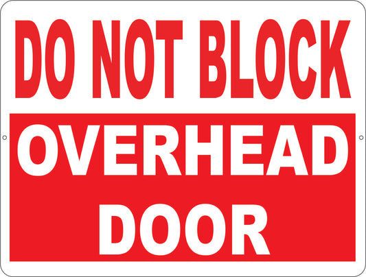 Do Not Block Overhead Door Decal 