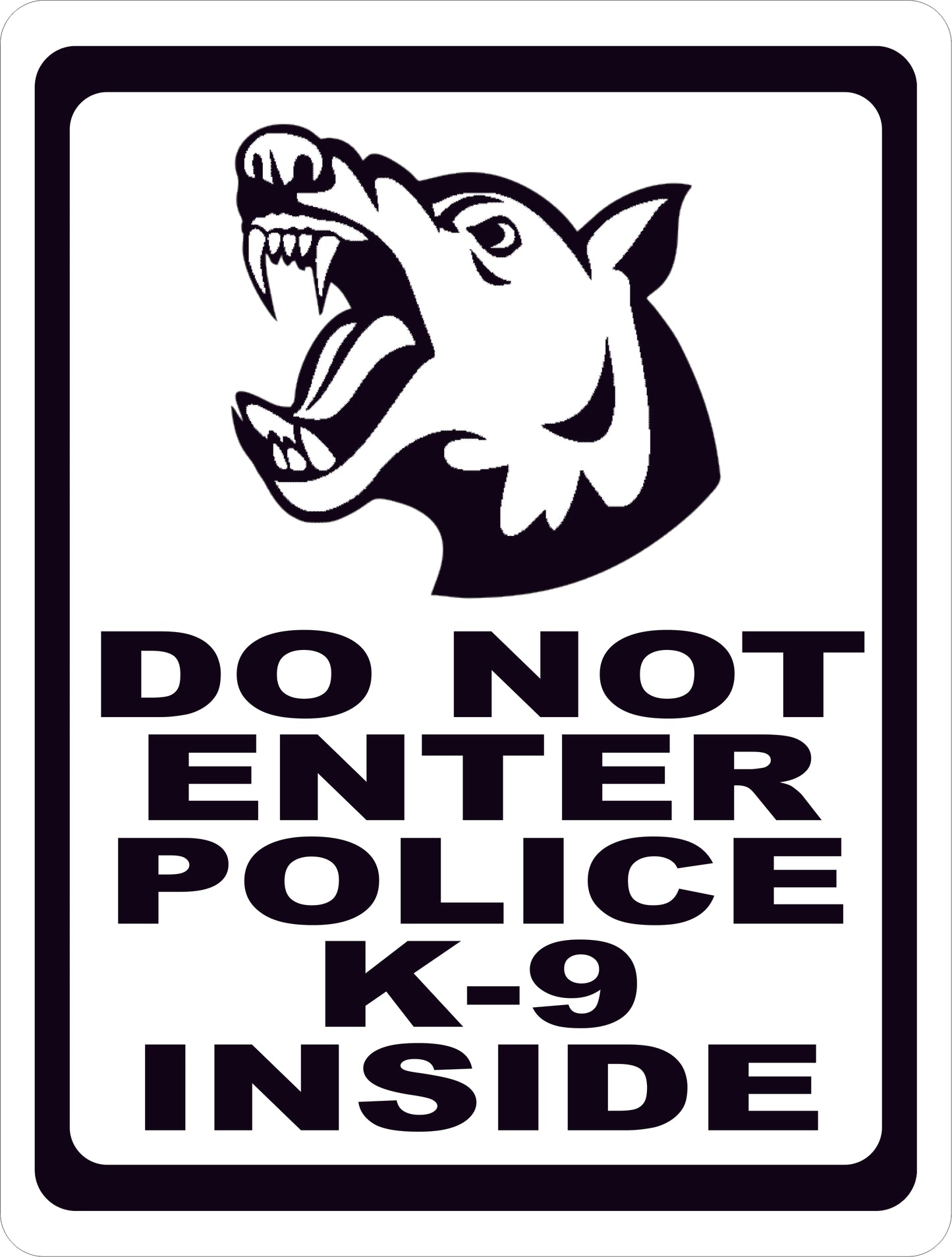 Do Not Enter Police K-9 Inside Sign