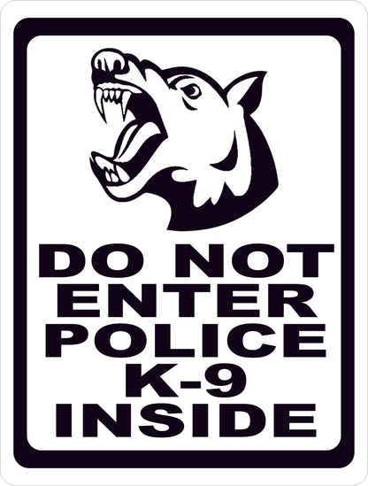 Do Not Enter Police K-9 Inside Sign
