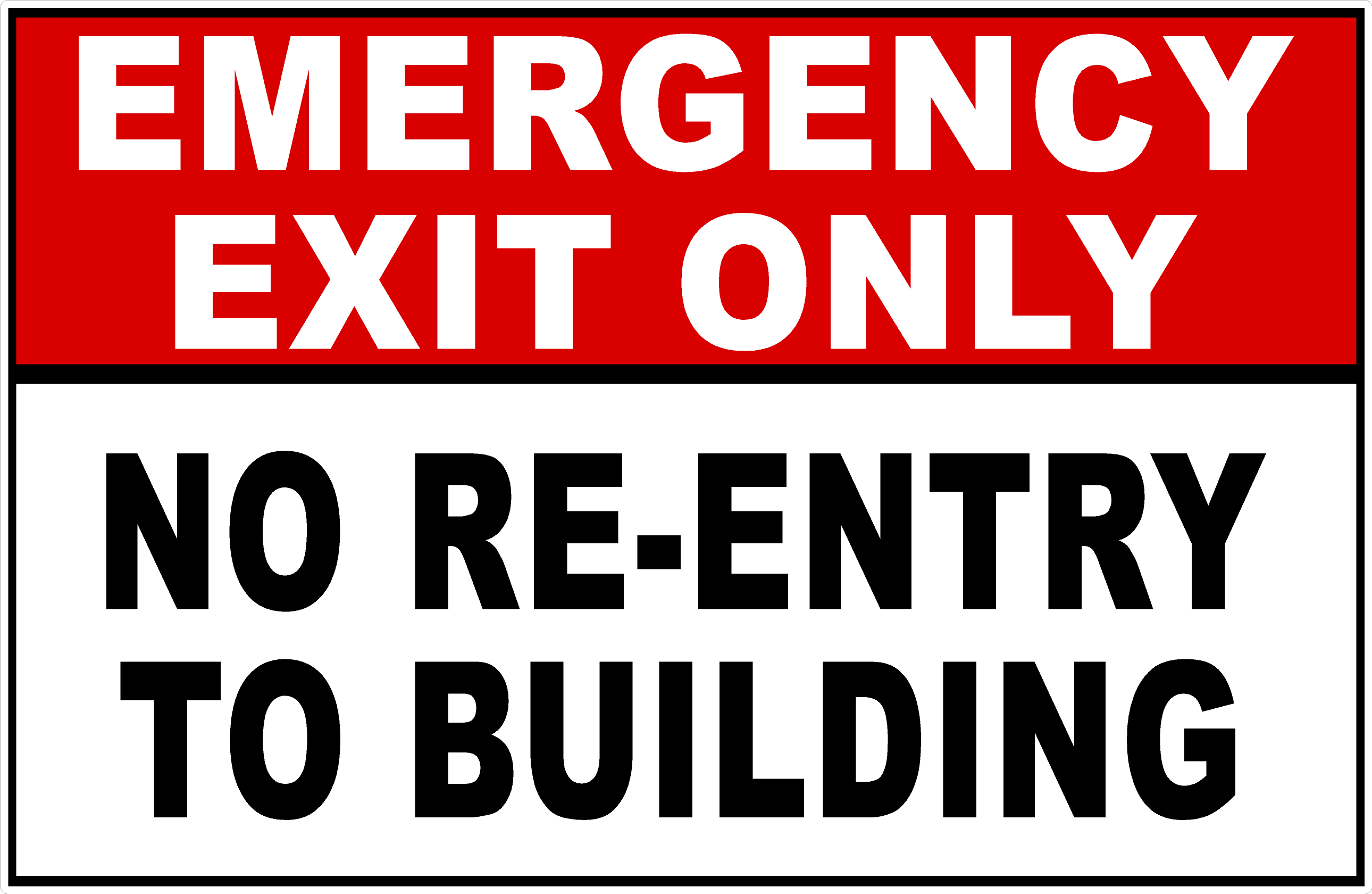 Emergency Exit Only No Re-Entry To Building Sign – signs by salagraphics