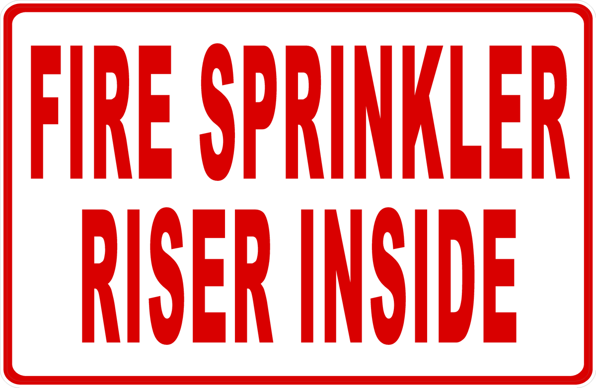 Sprinker Riser Sign Fire Sprinkler Riser Inside Decal – signs by salagraphics