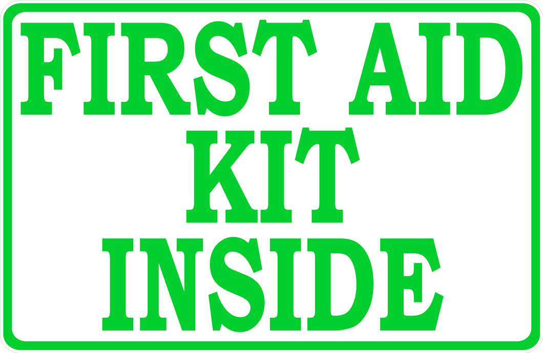 First Aid Kit Inside Sign