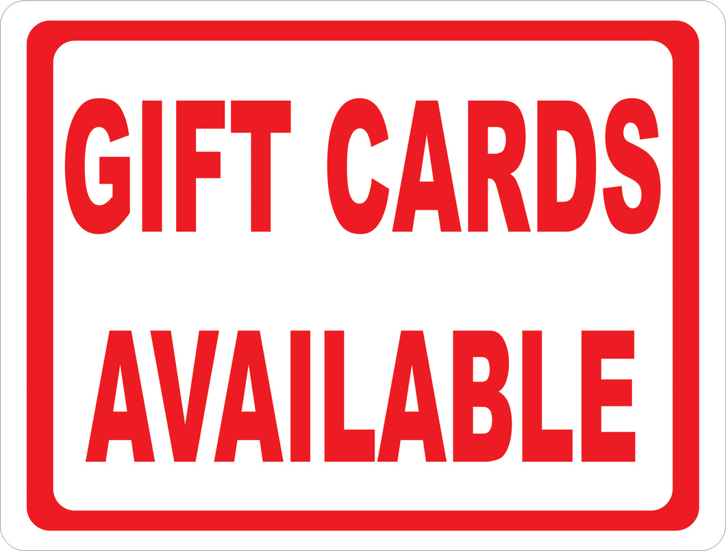 Gift Cards Available Sign