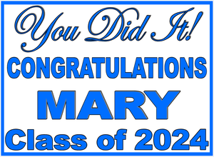 Graduation Yard Sign