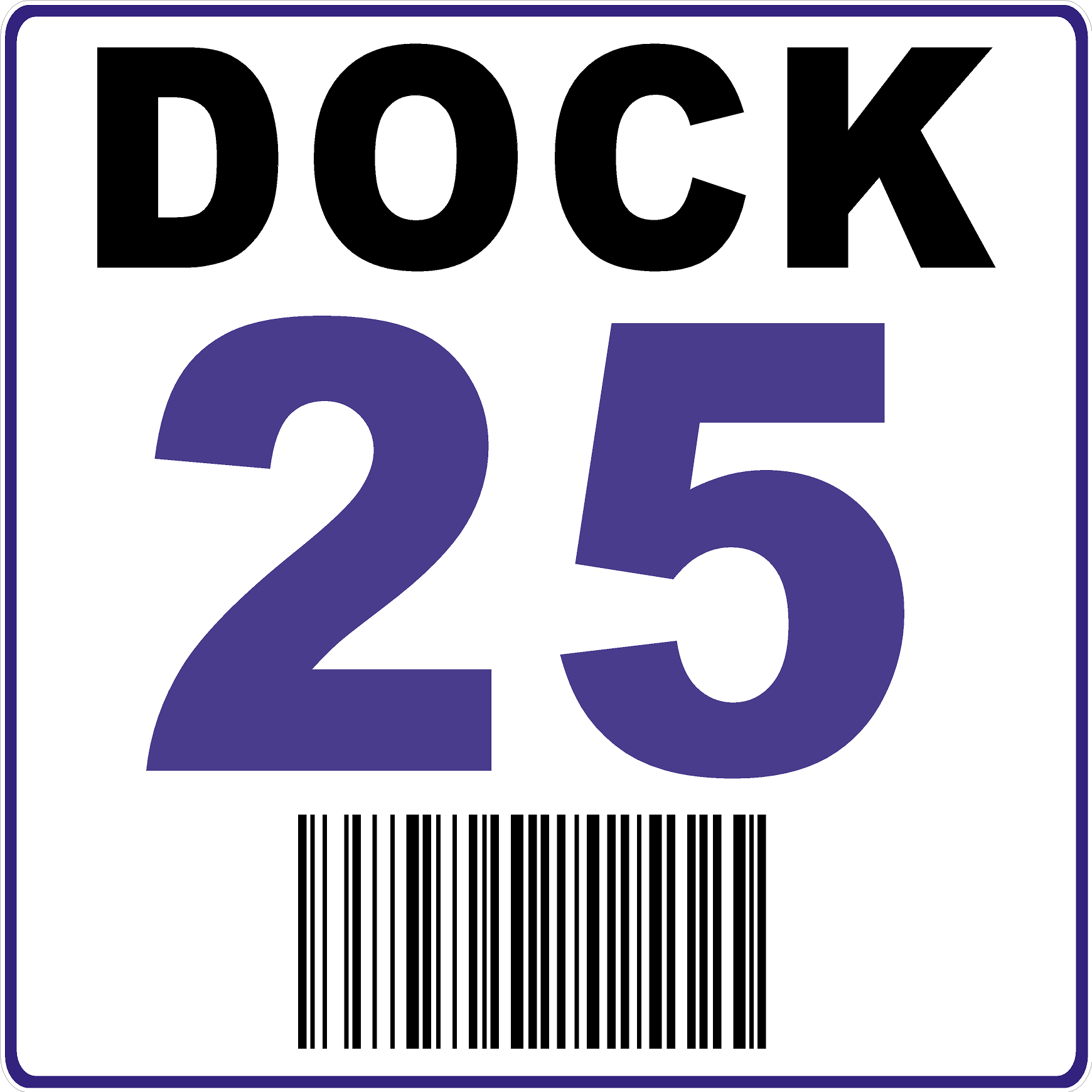 Dock Position Warehouse Sign