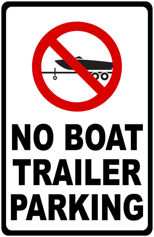 No Boat Trailer Parking Sign