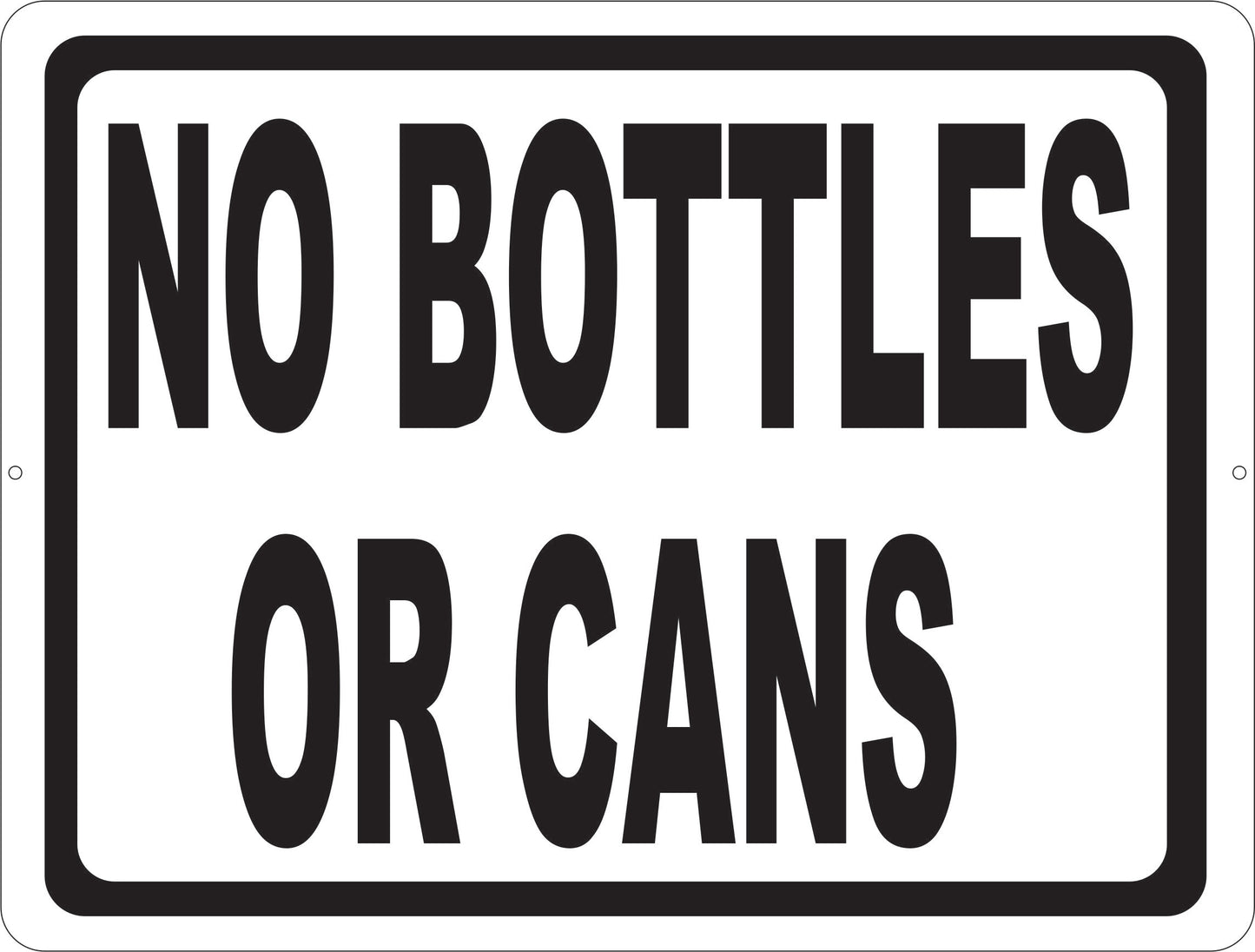 No Bottles or Cans Sign