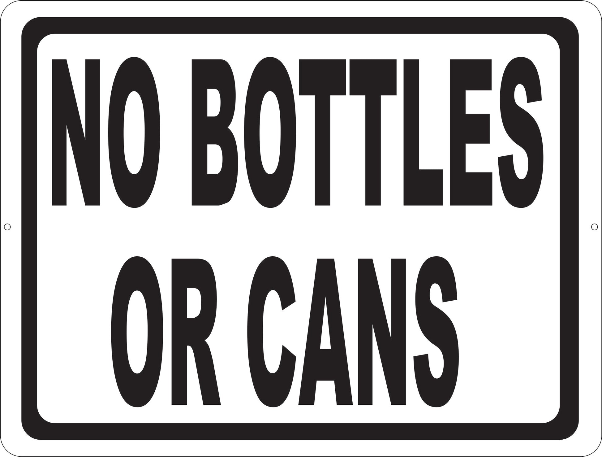 No Bottles or Cans Sign