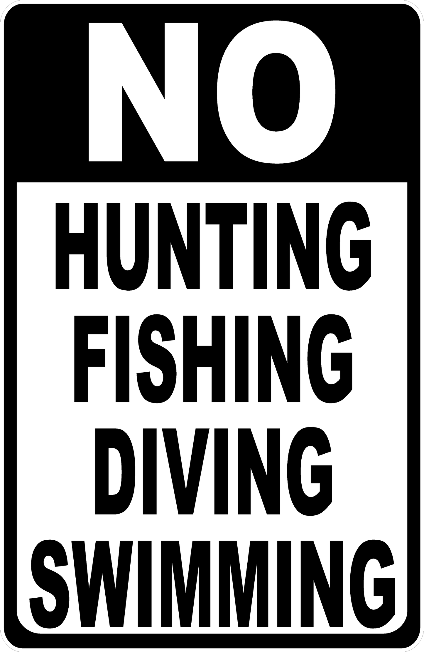 No Hunting Fishing Diving Swimming Sign