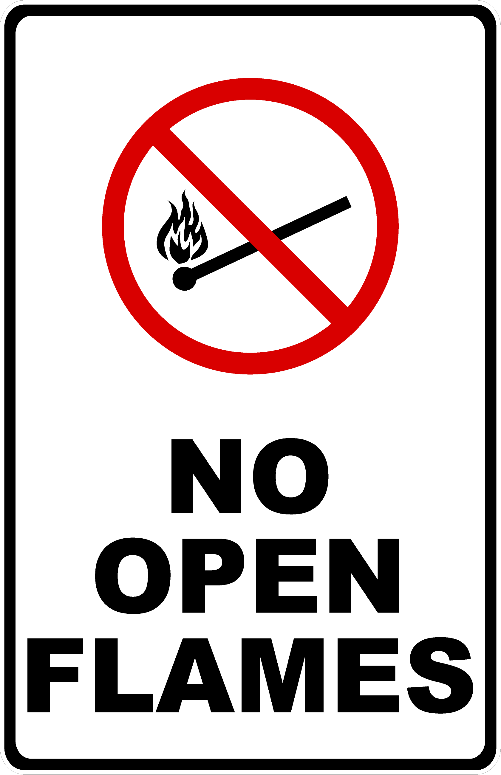 No Open Flames Sign – Signs by SalaGraphics