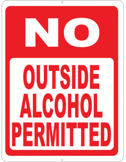 No Outside Alcohol Permitted Sign