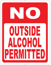 No Outside Alcohol Permitted Sign