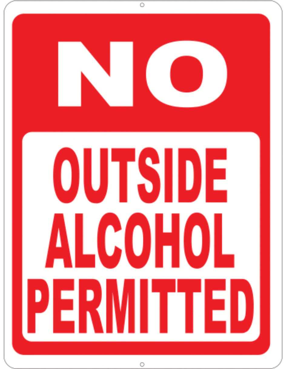 No Outside Alcohol Permitted Sign