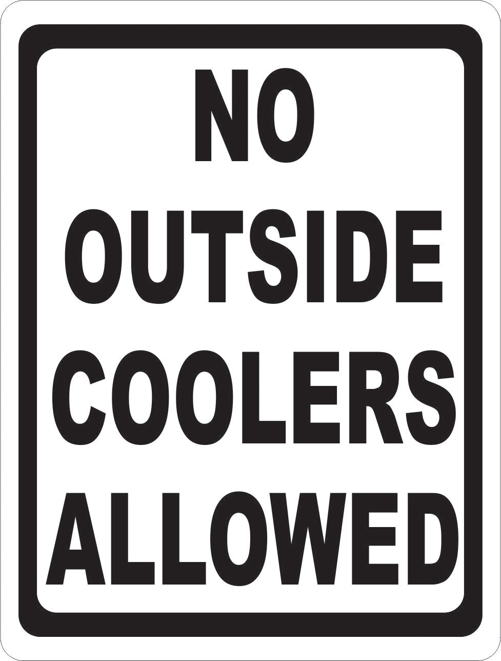 No Outside Coolers Allowed Sign