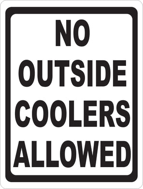 No Outside Coolers Allowed Sign
