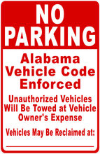 Vehicle Code Enforced No Parking Sign State Specific with Custom Tow Truck Company