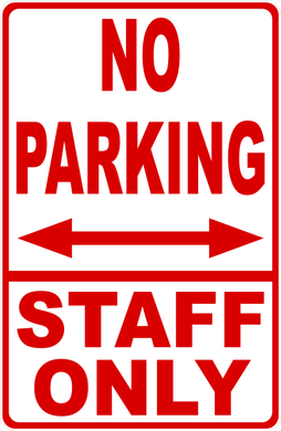 No Parking Staff Only Sign