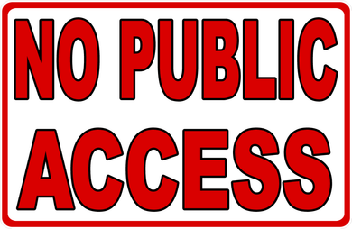 No Public Access Sign