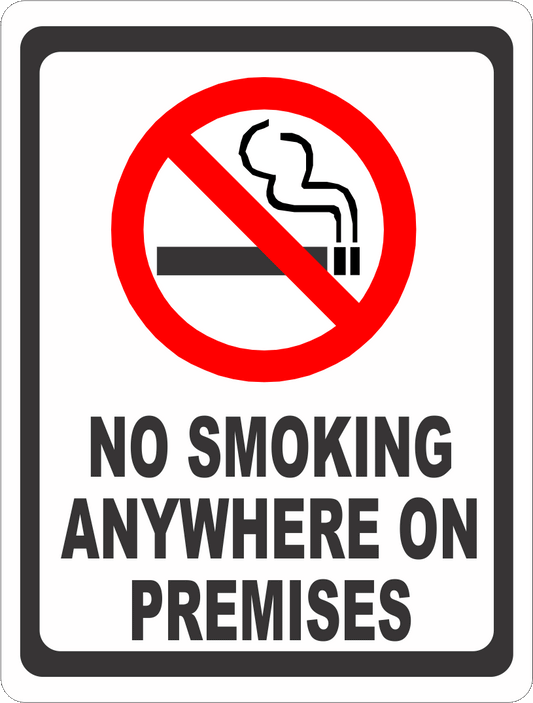 No Smoking Anywhere on Premises Sign w/symbol