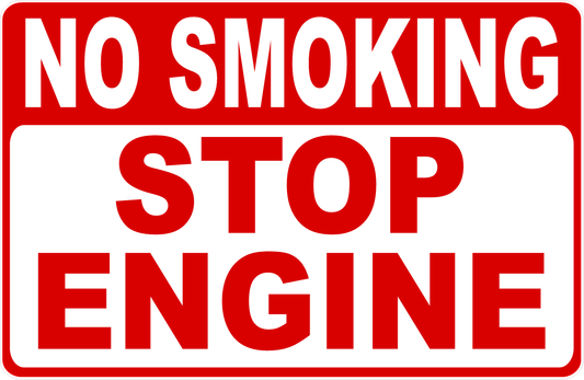 No Smoking Stop Engine Sign