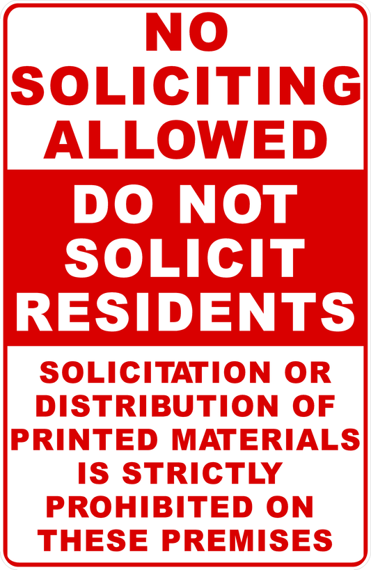 No Soliciting Allowed Do Not Solicit Residents Sign
