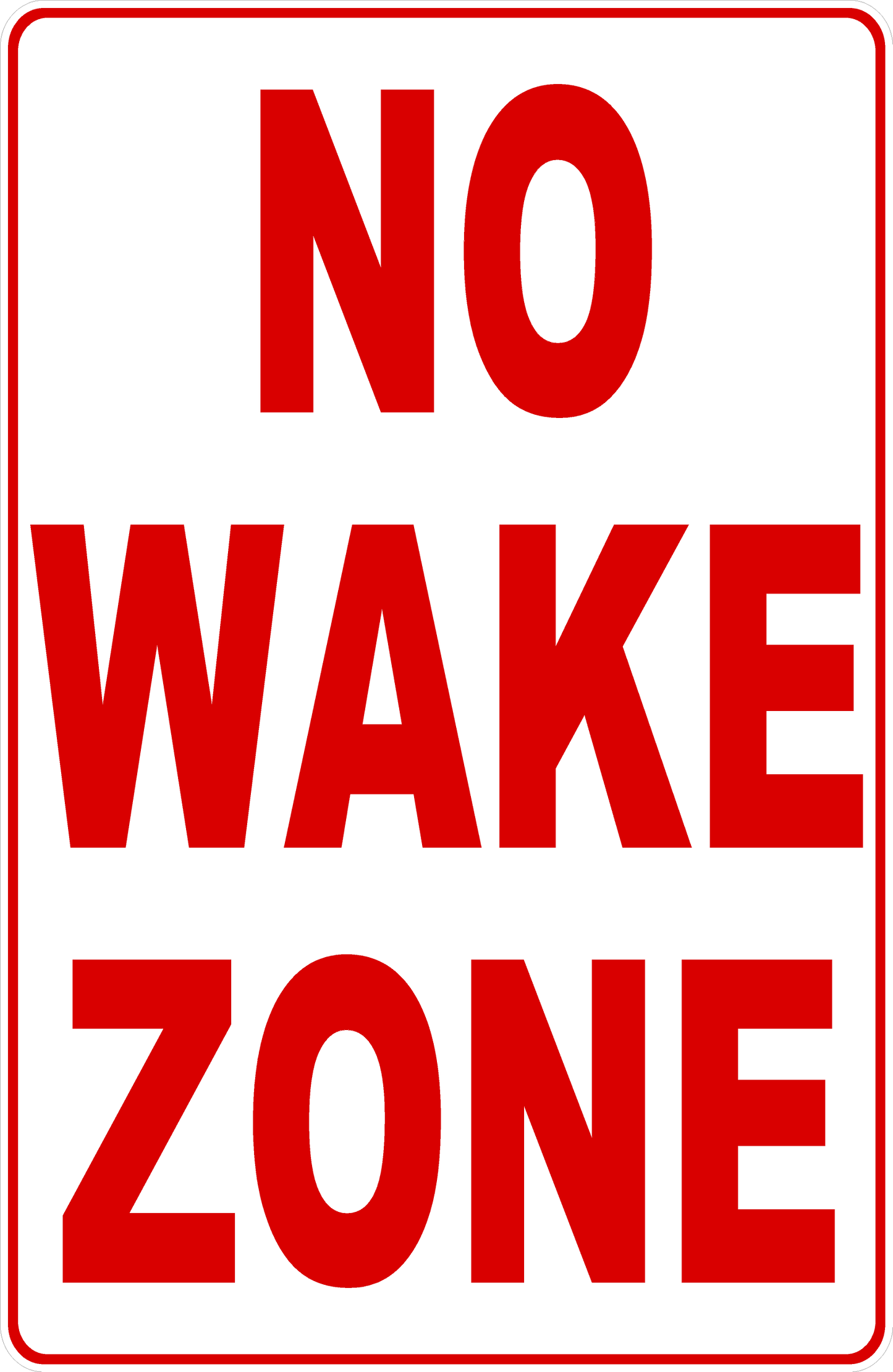 No Wake Zone Sign