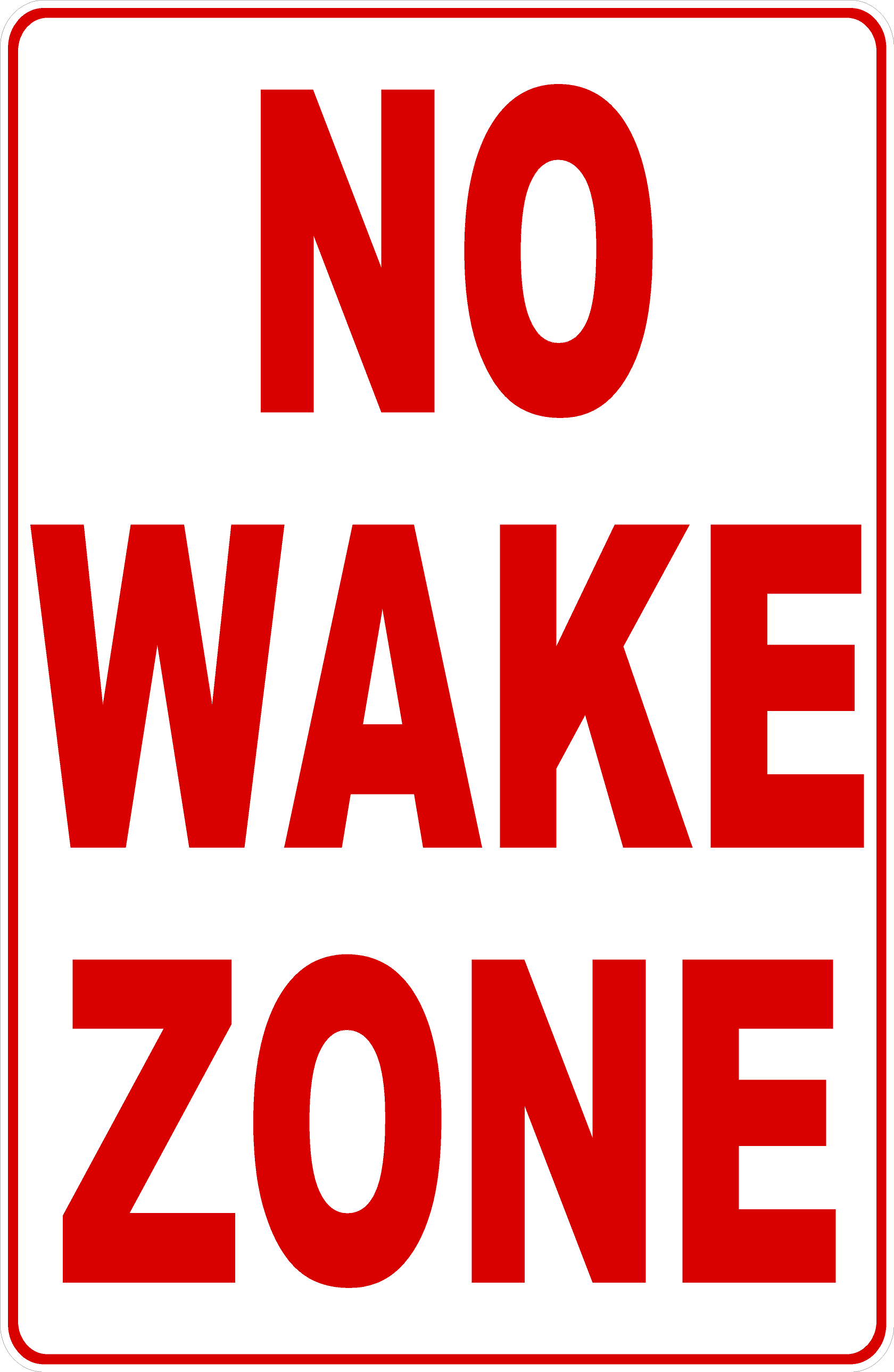 No Wake Zone Sign