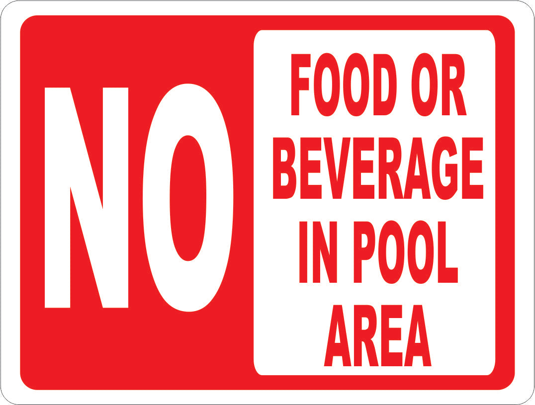 No Food or Beverage in Pool Area Sign.
