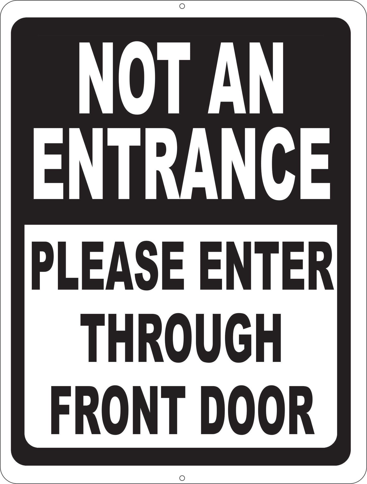 Not an Entrance Please Enter Through Front Door with Optional Directional Arrow Sign