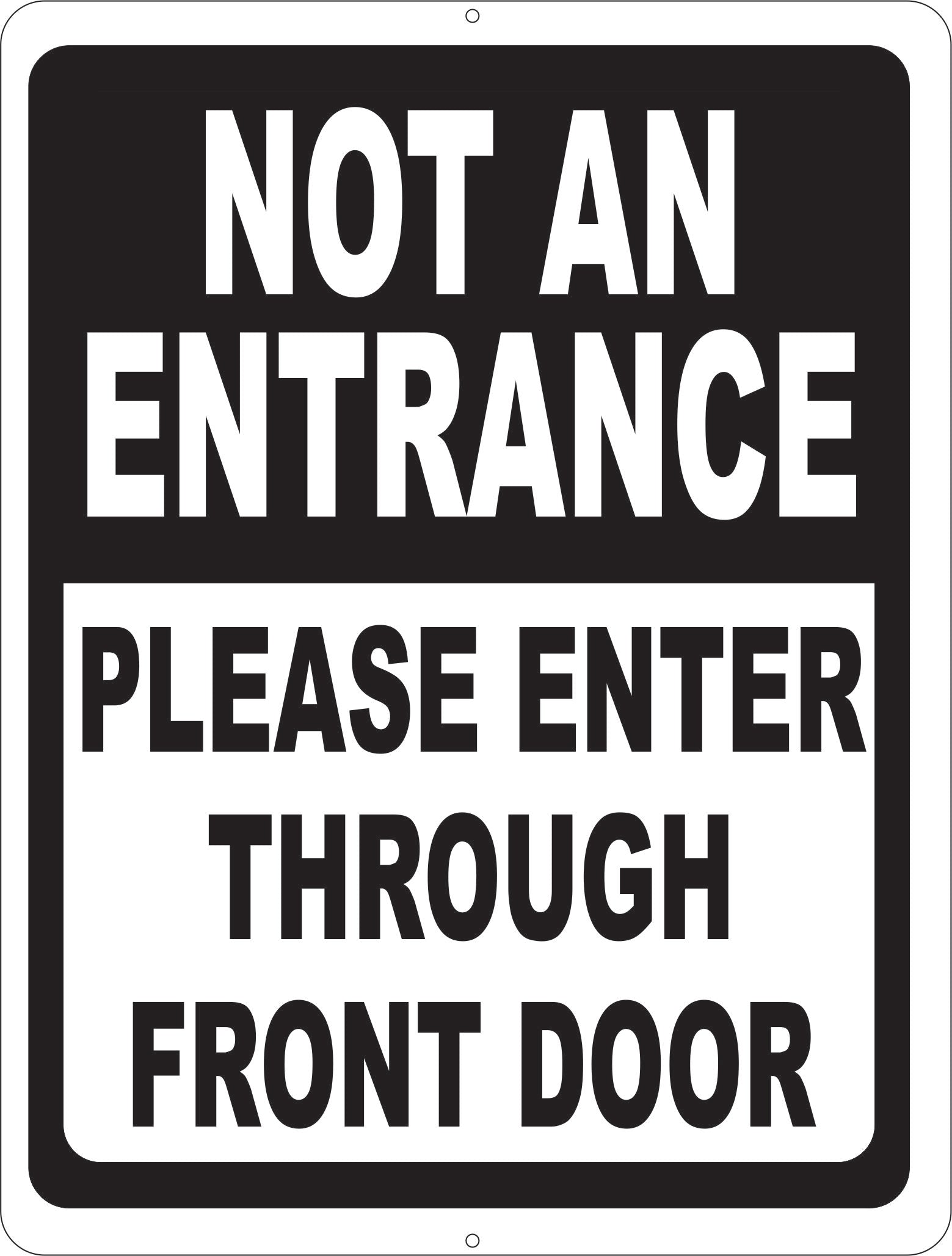 Not an Entrance Please Enter Through Front Door with Optional Directional Arrow Sign